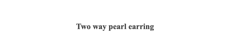 Two way pearl earring